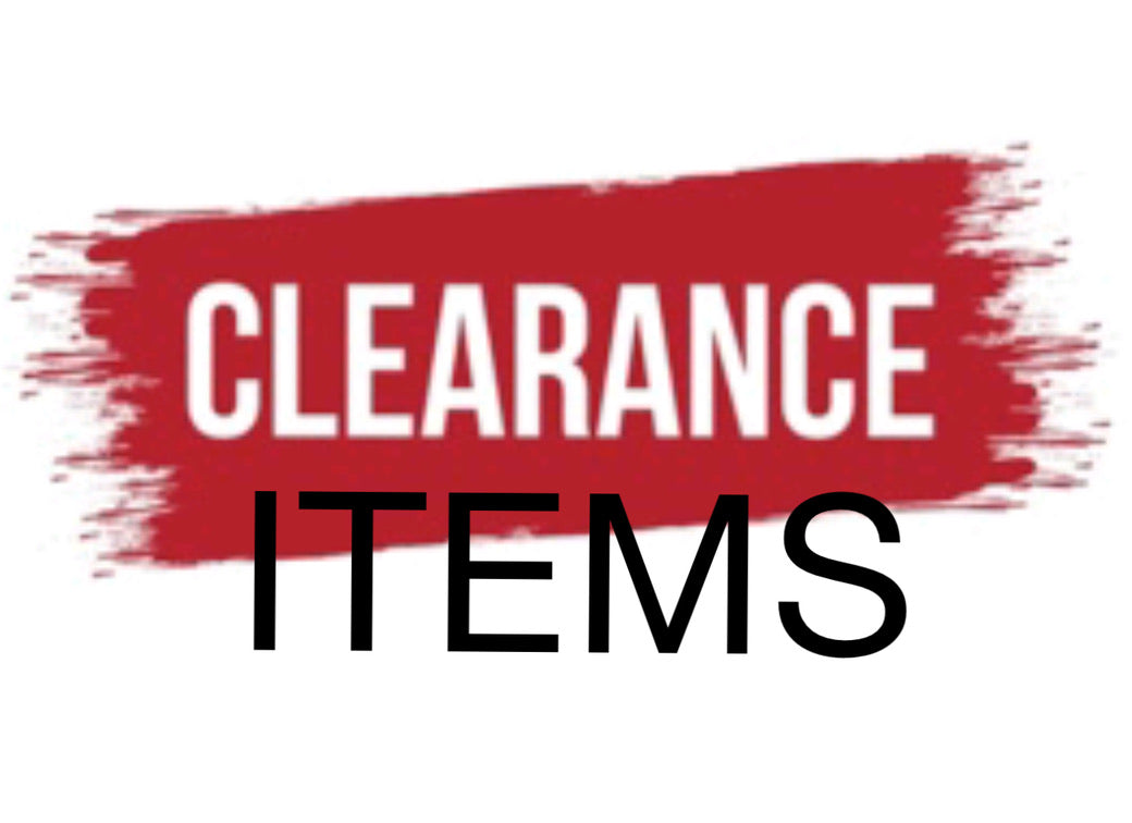 Clearance / Last chance items